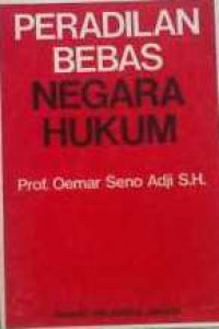 Peradilan bebas negara hukum