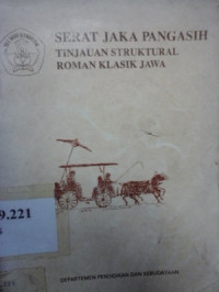 Serat Jaka pengasih tinjauan struktural roman klasik Jawa