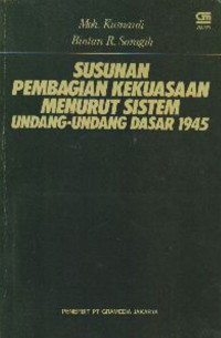 Susunan pembagian kekuasaan menurut sistem Undang-Undang Dasar 1945