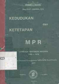 Kedudukan dan Ketetapan MPR lembaga tertinggi negara 1960-1978