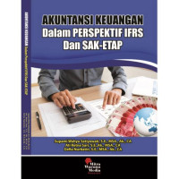 Akuntansi keuangan dalam perspektif IFRS dan SAK-ETAP