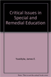 Critical issues in special and remedial education