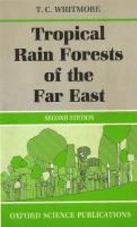 Tropical rain forests of the east