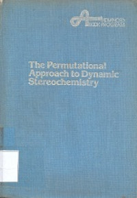 The permutational approach to dynamic stereochemistry