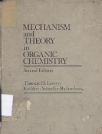 Mechanism and theory in organic chemistry
