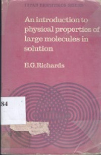 An introduction to the physical properties of large molecules in solution