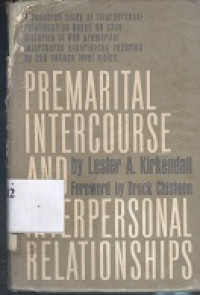 Premarital intercourse and interpersonal relationships