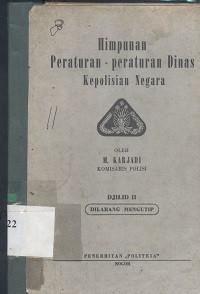 Himpunan peraturan-peraturan dinas kepolisian negara