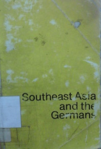 Souheast Asia and the Germans