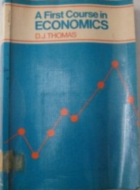 A first course in economics