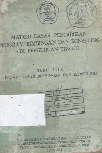 Materi dasar pendidikan program bimbingan dan konseling di perguruan tinggi: buku II B psikologi kepribadian