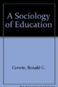 A sociology of education