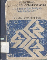 Mastering classroom communication : what interaction analysis tells the teacher