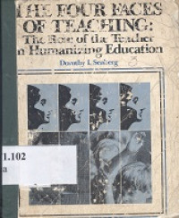 The four faces of teaching: The role of the teacher in humanizing education