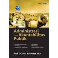 Administrasi dan Akuntabilitas Publik