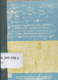 Sistem ekonomi tradisional sebagai perwujudan tanggapan aktif masyarakat terhadap lingkungan daerah Nusa Tenggara Barat