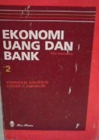 Ekonomi uang dan bank = the ekonomics of money and banking 2