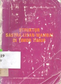 Struktur sastra lisan Mambai di Timor Timur