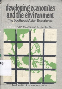 Developing economies and the environment : the southeast Asian experience.