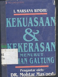 kekuasaan dan kekerasan : menurut Johan Galtung