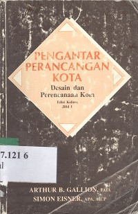 Pengantar perancangan kota : desain dan perencanaan kota. jilid 1