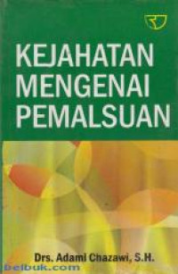 Kejahatan mengenai pemalsuan