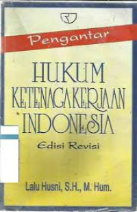 Pengantar hukum ketenagakerjaan Indonesia