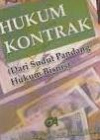 Hukum kontrak (dari sudut pandang hukum bisnis)