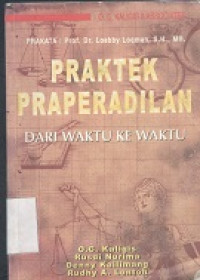 Praktek praperadilan dari waktu ke waktu