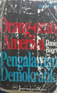 Orang-orang Amerika : pengalaman demokratik