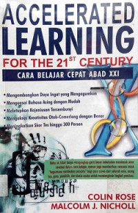 Accelerated learning for the the 21st century : cara belajar cepat abad XXI