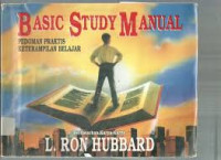Basic study manual: pedoman praktis keterampilan belajar