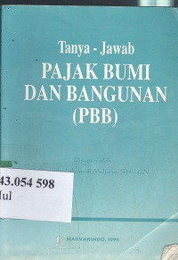 Tanya jawab pajak bumi dan bangunan (PBB)