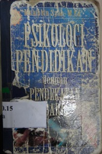 Psikologi pendidikan : dengan pendekatan baru
