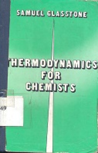 Thermodynamics for Chemists