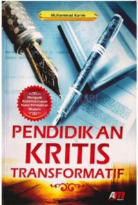 Pendidikan kritis transformatif