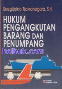 Hukum pengangkutan barang dan penumpang