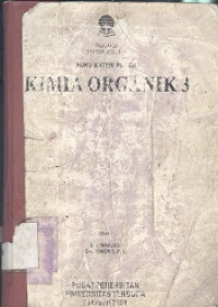 Buku materi pokok kimia organik 3 PAKI 4430 3 SKS/modul 1-9