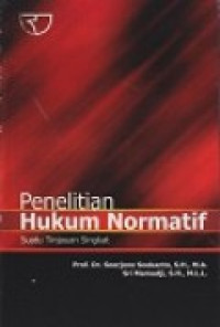 Penelitian hukum normatif : suatu tinjauan singkat