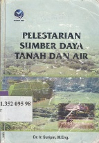 Pelestarian sumberdaya tanah dan air