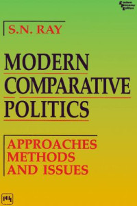 Modern comparative politics : approaches, methods and issues