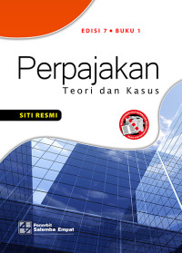 Perpajakan : Teori dan kasus