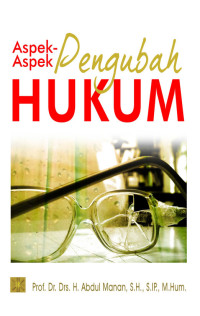 Aspek-aspek pengubah hukum