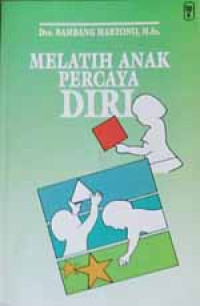 Melatih anak percaya diri