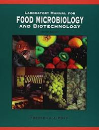 A laboratory manual for food microbiology and biotechnology