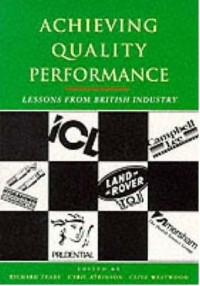 Image of Achieving quality performance : lessons from british industry