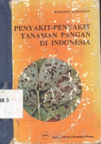 Penyakit-penyakit tanaman pangan di Indonesia