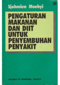 Pengaturan makanan dan diit untuk penyembuhan penyakit