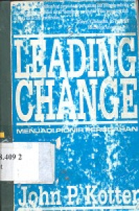 Leading change : menjadi pionir perubahan