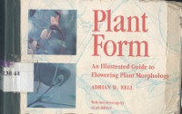 Plant form : an illustrated guide to flowering plant morphology